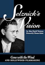 Selznick's Vision