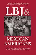 LBJ and Mexican Americans