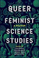 Queer Feminist Science Studies