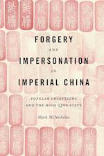 Forgery and Impersonation in Imperial China