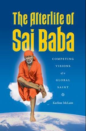 The Afterlife of Sai Baba