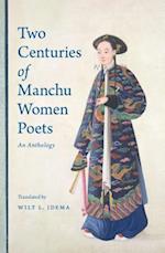 Two Centuries of Manchu Women Poets