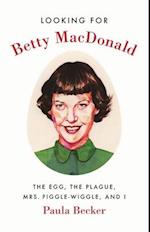 Looking for Betty MacDonald