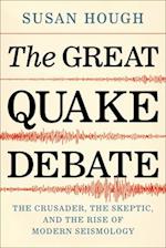 Great Quake Debate