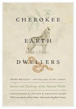 Cherokee Earth Dwellers