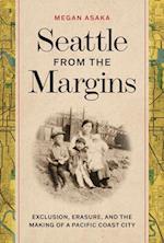 Seattle from the Margins