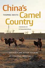 China's Camel Country