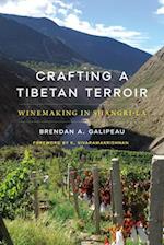 Crafting a Tibetan Terroir