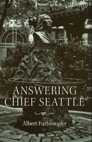 Answering Chief Seattle