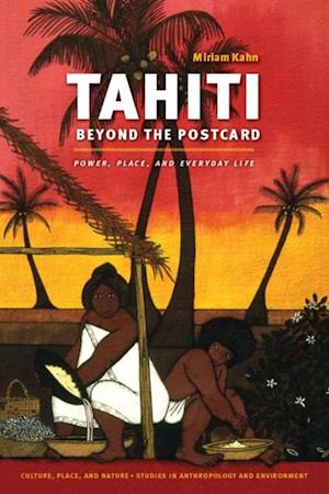 Tahiti Beyond the Postcard