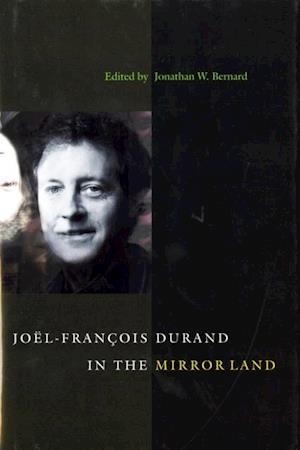 Joel-Francois Durand in the Mirror Land