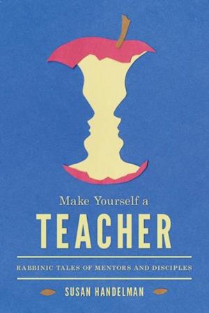 Make Yourself a Teacher