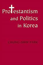 Protestantism and Politics in Korea