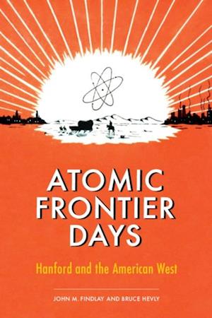 Atomic Frontier Days