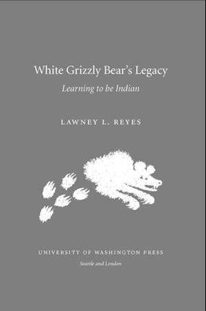 White Grizzly Bear's Legacy