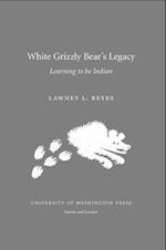 White Grizzly Bear's Legacy