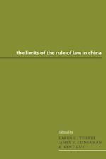 Limits of the Rule of Law in China