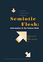 Semiotic Flesh