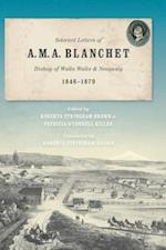 Selected Letters of A. M. A. Blanchet