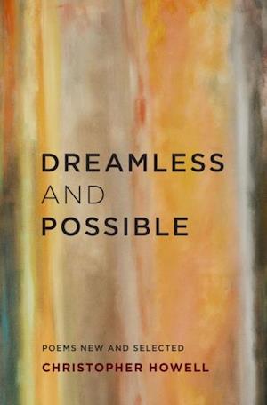 Dreamless and Possible