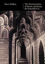 The Transformation of Islamic Art During the Sunni Revival