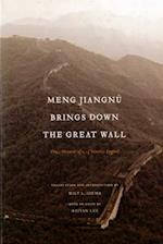 Meng Jiangnü Brings Down the Great Wall
