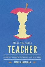 Make Yourself a Teacher