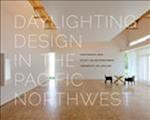 Daylighting Design in the Pacific Northwest