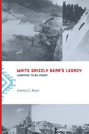 White Grizzly Bear's Legacy