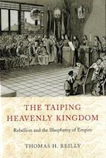 The Taiping Heavenly Kingdom