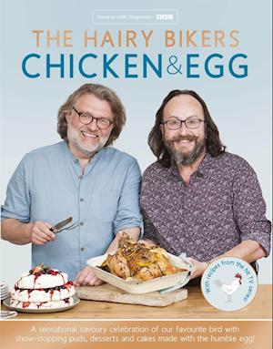 The Hairy Bikers' Chicken & Egg