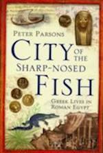 City Of The Sharp-Nosed Fish