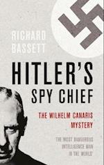 Hitler's Spy Chief