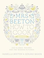 Mrs Beeton How to Cook