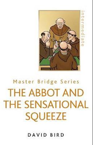 The Abbot and the Sensational Squeeze