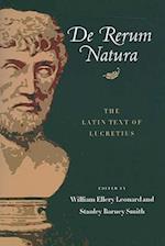 De Rerum Natura: The Latin Text of Lucretius 