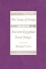 The Song of Songs and the Ancient Egyptian Love Songs