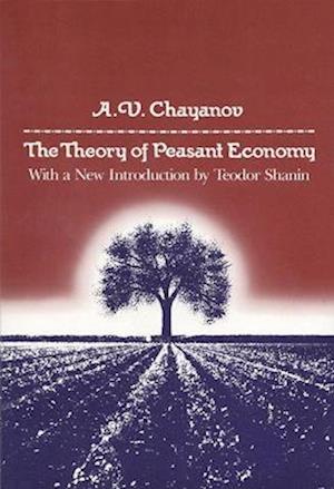 The Theory of Peasant Economy