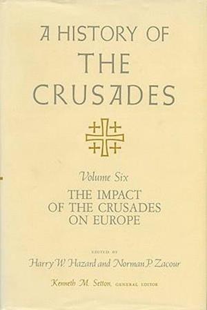 A History of the Crusades, Volume VI, 6
