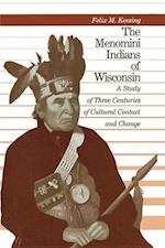 Keesing, F:  Menomini Indians of Wisconsin