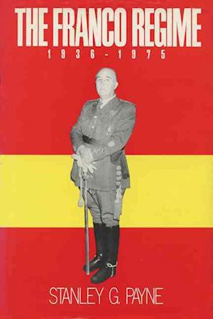 The Franco Regime, 1936-1975