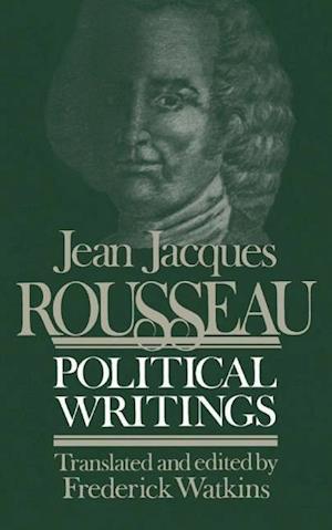 Rousseau, J:  Political Writings