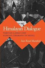 Himalayan Dialogue: Tibetan Lamas & Gurung Shamans In Nepal 