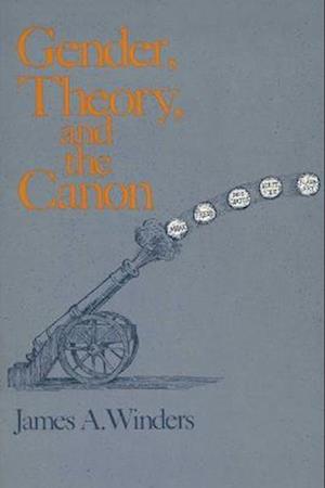 Gender, Theory, and the Canon