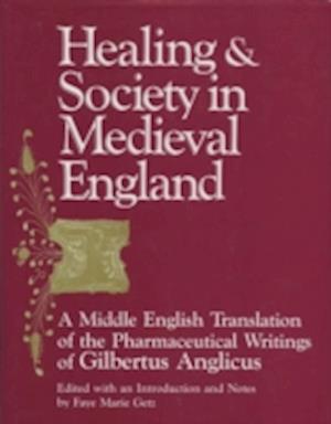 Healing and Society in Medieval England