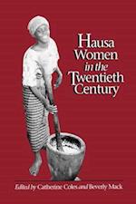 Hausa Women in the Twentieth Century