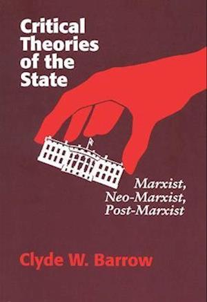 Critical Theories of the State