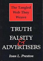 Tangled Web They Weave: Truth, Falsity, & Advertisers 
