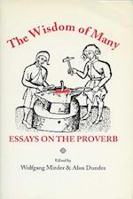 Wisdom of Many: Essays on the Proverb 