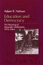 Nelson, A:  Education and Democracy